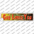 God Loves You Novelty Narrow Sticker Decal