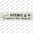 Home Where The Dog Is Novelty Narrow Sticker Decal