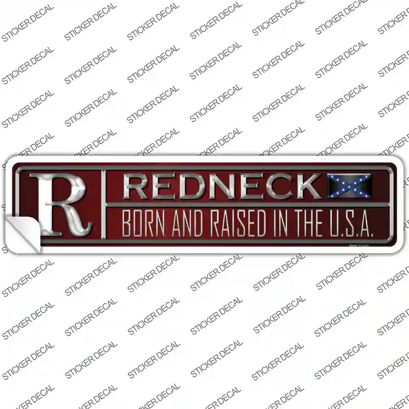Redneck Born Novelty Narrow Sticker Decal