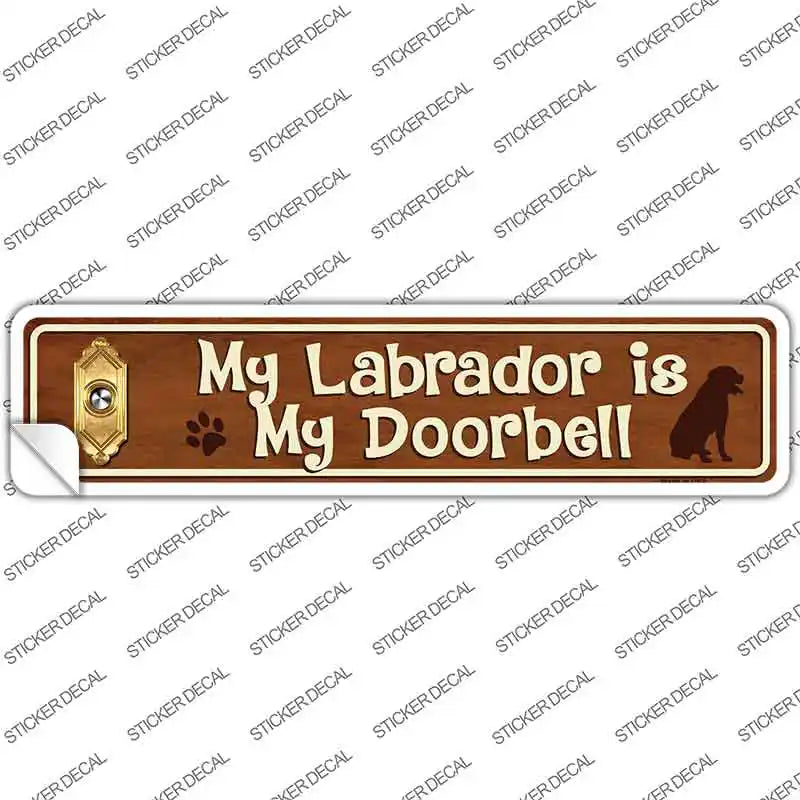 Labrador Is Doorbell Novelty Narrow Sticker Decal