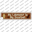 Labrador Is Doorbell Novelty Narrow Sticker Decal