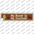 Boxer Is Doorbell Novelty Narrow Sticker Decal
