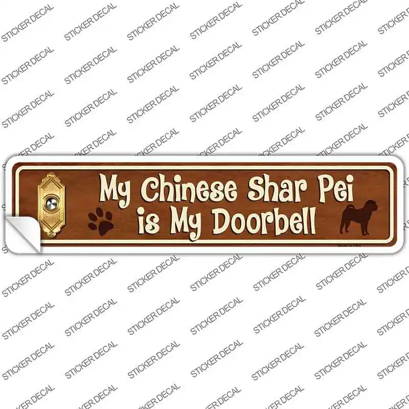Chinese Shar Pei Is Doorbell Novelty Narrow Sticker Decal