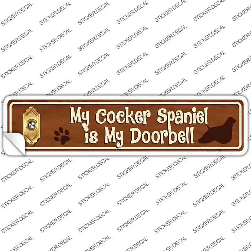 Cocker Spaniel Is Doorbell Novelty Narrow Sticker Decal
