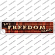 Let Freedom Ring Bulb Lettering Novelty Narrow Sticker Decal