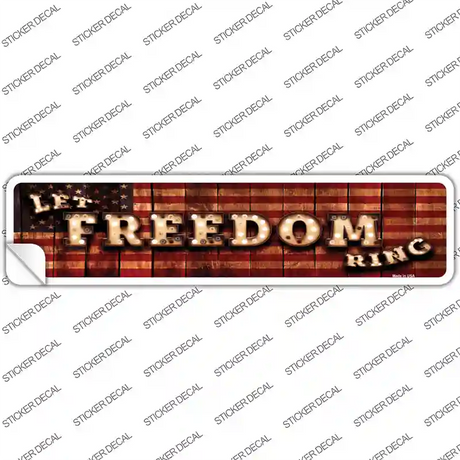 Let Freedom Ring Bulb Lettering Novelty Narrow Sticker Decal