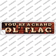 Youre A Grand Ol Flag Bulb Lettering Novelty Narrow Sticker Decal