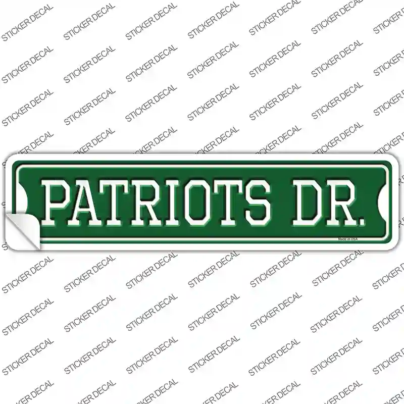 Patriots Dr Novelty Narrow Sticker Decal
