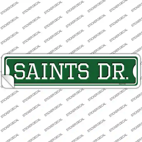 Saints Dr Novelty Narrow Sticker Decal