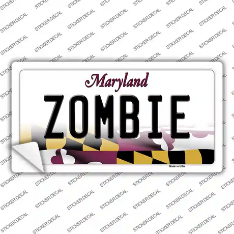 Zombie Maryland Novelty Sticker Decal