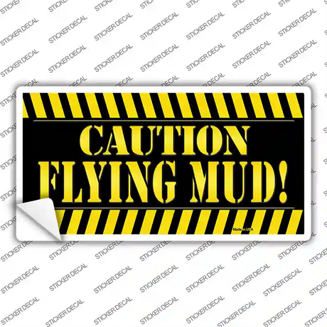 Caution Flying Mud Novelty Sticker Decal