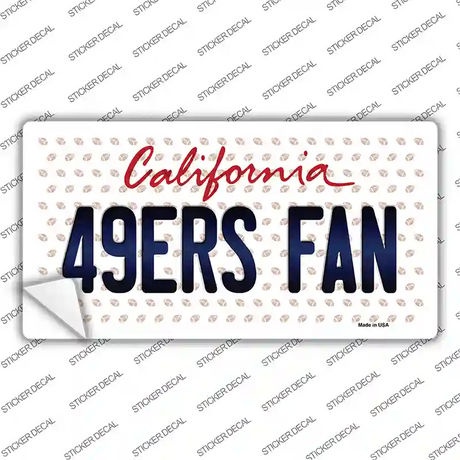 49ERS Fan California Novelty Sticker Decal