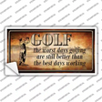 Golf The Worst Days Novelty Sticker Decal