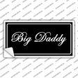 Big Daddy Novelty Sticker Decal