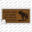 Does This Ass Novelty Sticker Decal