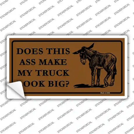 Does This Ass Novelty Sticker Decal