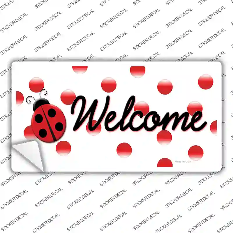 Welcome Ladybug Novelty Sticker Decal