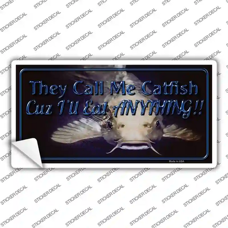 They Call Me Catfish Novelty Sticker Decal