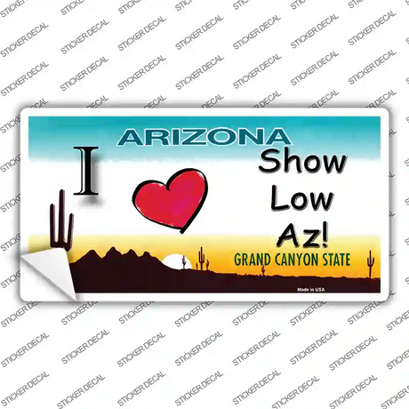 I Love Show Low AZ Novelty Sticker Decal