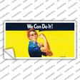 We Can Do It Novelty Sticker Decal