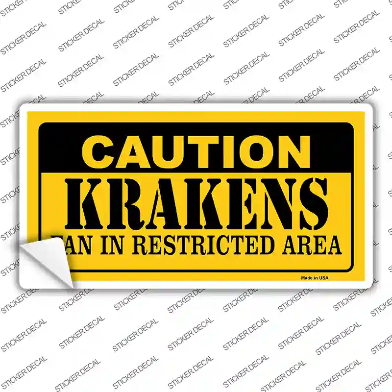 Caution Krakens Novelty Sticker Decal