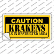 Caution Krakens Novelty Sticker Decal