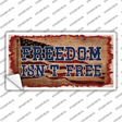 Freedom Isnt Free Flag Novelty Sticker Decal