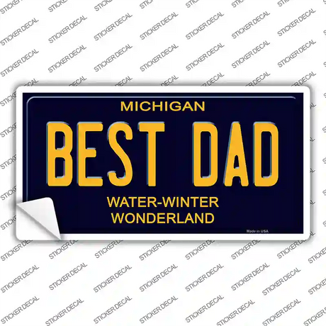 Best Dad Michigan Blue Novelty Rectangular Sticker Decal
