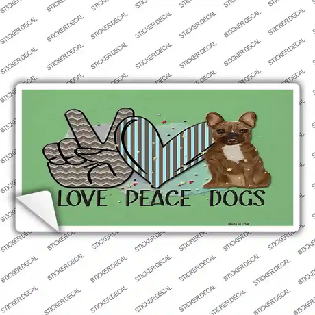 Peace Love Dogs Novelty Sticker Decal