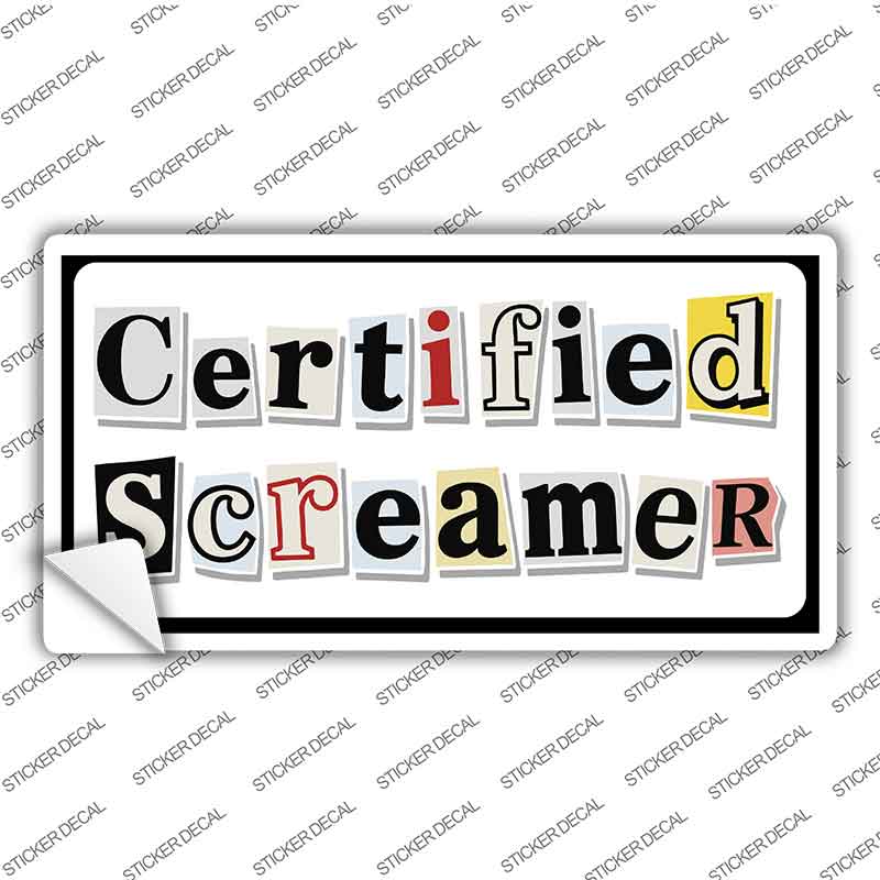 Certified Screamer Novelty Sticker Decal LP-14542s