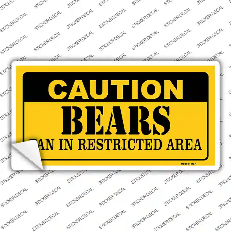 Caution Bears Novelty Sticker Decal