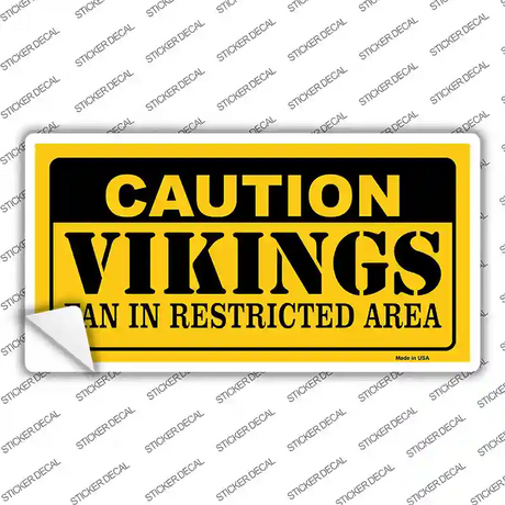 Caution Vikings Novelty Sticker Decal