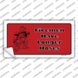 Fireman Have Longer Hoses Novelty Sticker Decal