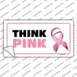 Think Pink Novelty Sticker Decal