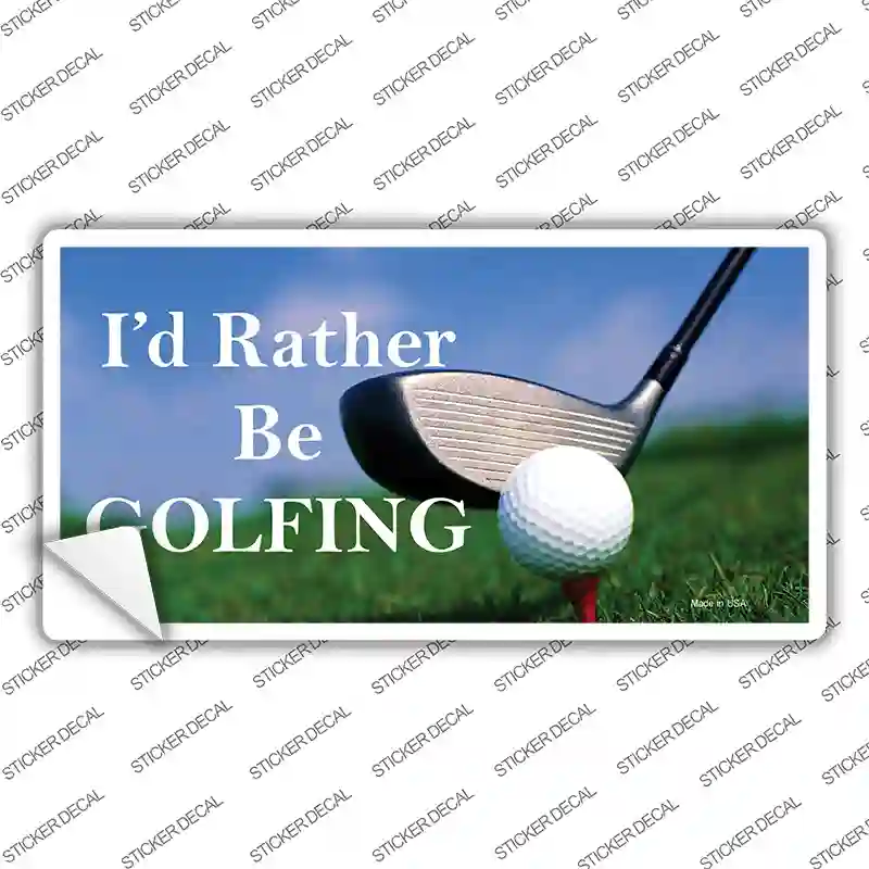 Rather Be Golfing Novelty Sticker Decal