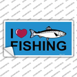 I Love Fishing Novelty Sticker Decal