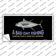 A Bad Day Fishing Novelty Sticker Decal