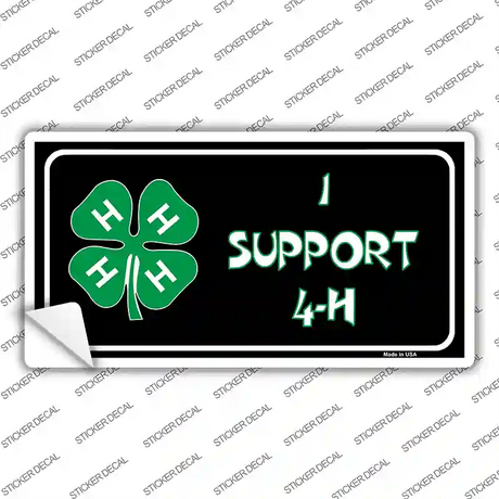 I Support 4-H Novelty Sticker Decal