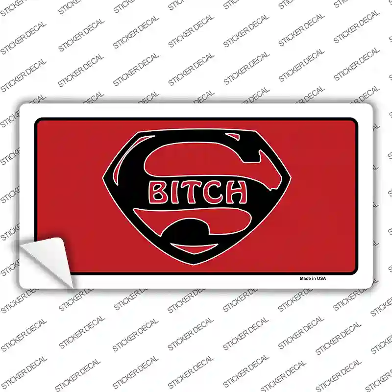 Super Bitch Novelty Sticker Decal