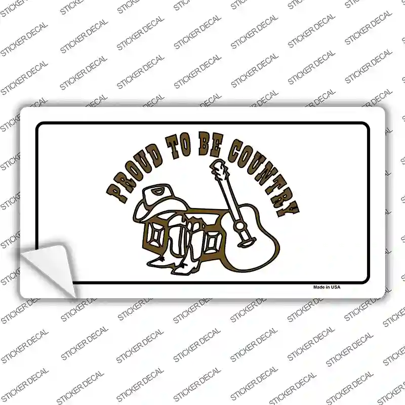 Proud to Be Country Novelty Sticker Decal