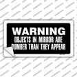 Objects In Mirror Novelty Sticker Decal