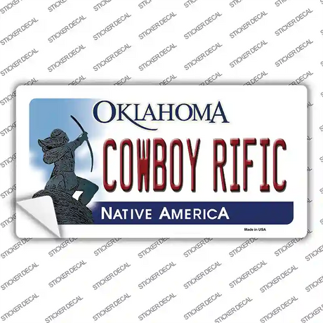 Cowboy Rific Oklahoma Novelty Sticker Decal