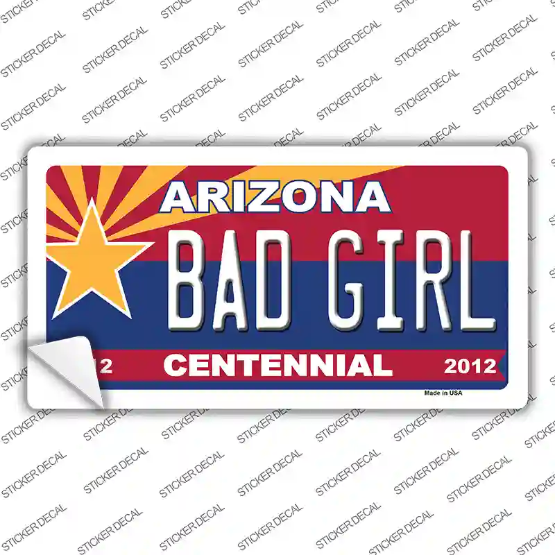 Arizona Centennial Bad Girl Novelty Sticker Decal