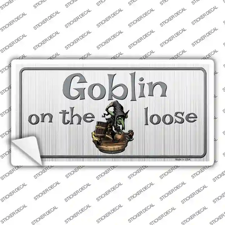Goblin On The Loose Novelty Sticker Decal
