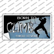 Born To Climb Novelty Sticker Decal