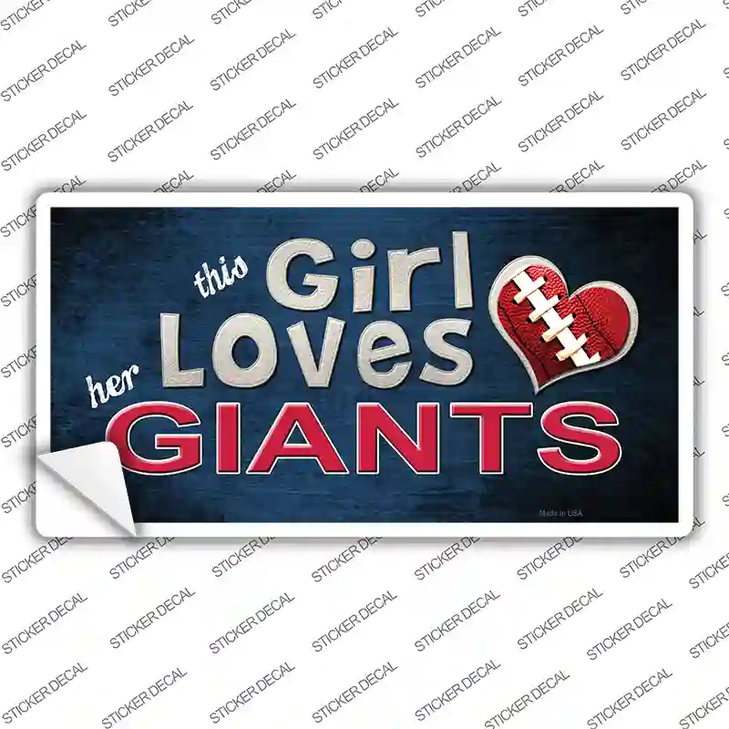 This Girl Loves Her Giants Novelty Sticker Decal