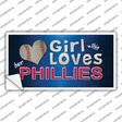 This Girl Loves Her Phillies Novelty Sticker Decal