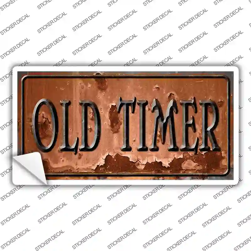 Old Timer Rusty Novelty Sticker Decal