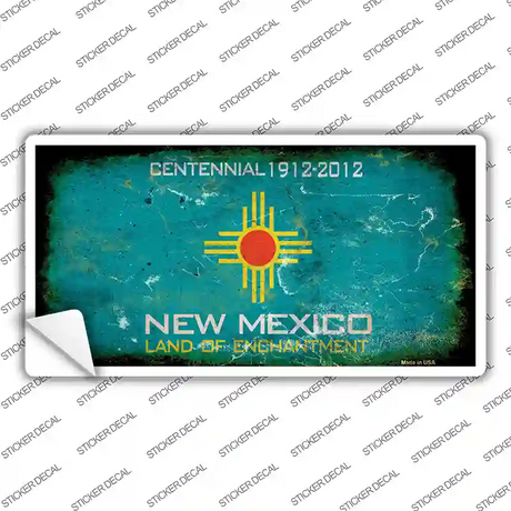 New Mexico Centennial Rusty Novelty Sticker Decal