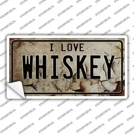 I Love Whiskey Novelty Sticker Decal